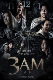 3 A.M. 3D (2012) ตีสาม 3D