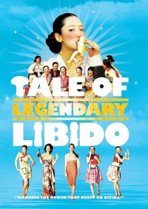 A Tale Of Legendary Libido (2008)