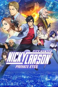 City Hunter Shinjuku Private Eyes (2019) ซิตี้ฮันเตอร์ โคตรนักสืบชินจูกุ