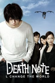 Death Note 3 L Change the World (2008) สมุดโน้ตสิ้นโลก