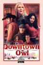 Downtown Owl (2023)