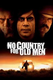 No Country for Old Men (2007) ล่าคนดุในเมืองเดือด