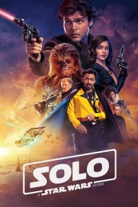 Solo A Star Wars Story (2018) ฮาน โซโล ตำนานสตาร์ วอร์ส