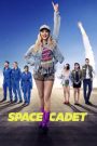 Space Cadet (2024) สาวแสบซ่า ท้าอวกาศ