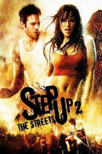 Step Up 2 The Streets (2008) สเต็ปโดนใจ หัวใจโดนเธอ 2