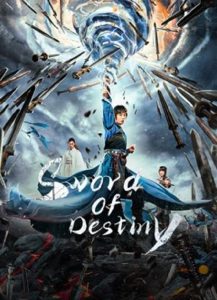 Sword of Destiny (2021) ปรมาจารย์ช่างตีดาบ