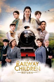 The Railway Children Return (2022)