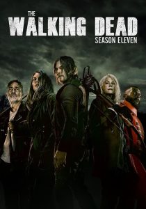 The Walking Dead Season 11 (2021) ล่าสยอง ทัพผีดิบ 11