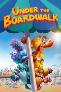 Under the Boardwalk (2023)